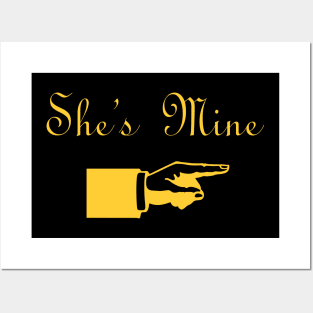 She's mine Posters and Art